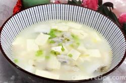 The recipe for Dragon Head Fish Tofu Soup