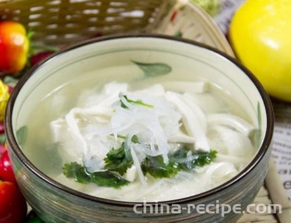 The recipe for vermicelli and tofu soup