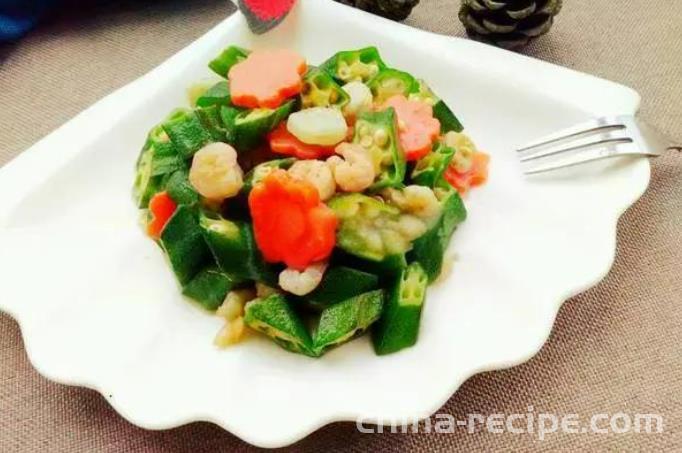 The recipe for stir frying shrimp with okra